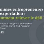 Femmes entrepreneures et exportation : Comment relever le défi ?